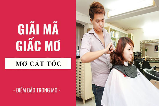 Cắt tóc trong giấc mơ