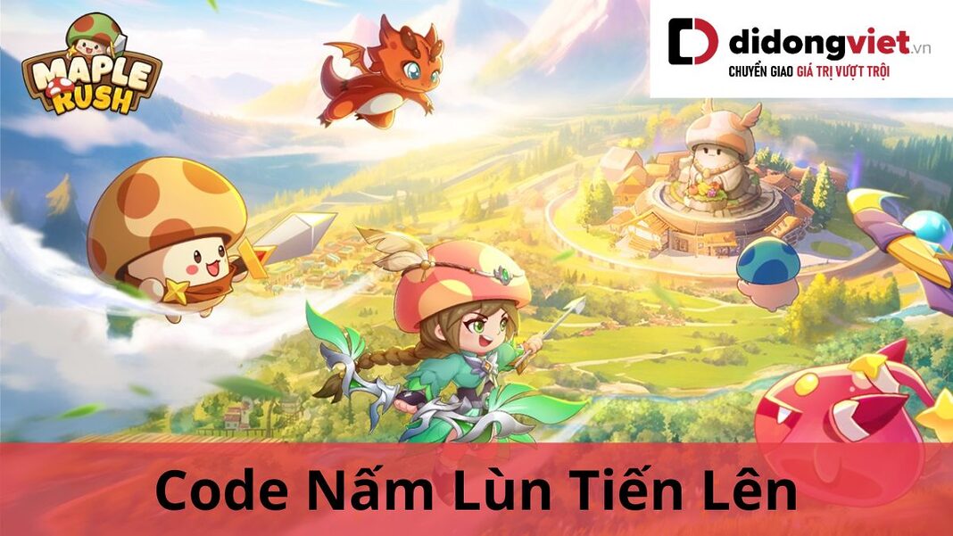 Hướng dẫn nhập Code Nấm Lùn Tiến Lên