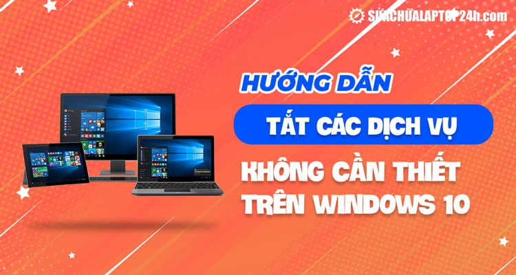 Máy tính chậm do dịch vụ